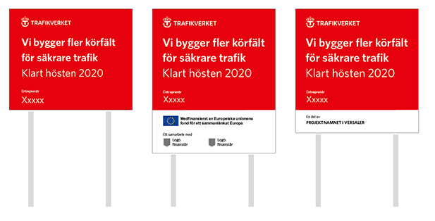 Tre illustrationer av byggskyltar. Alla tre har röd bakgrund med Trafikverkets vita logotyp högst upp till vänster och texten 