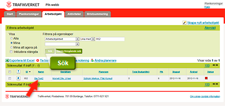 Skärmdump från Plk-webbs sida för Arbetsobjekt. Bilden demonstrerar sök-funktionen som är en grön knapp med vit text under fälten för egenskaper. 