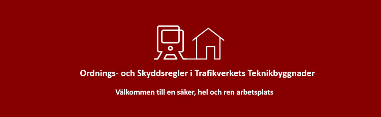 Ordnings- Och Skyddsregler I Och Vid Teknikbyggnader - Bransch