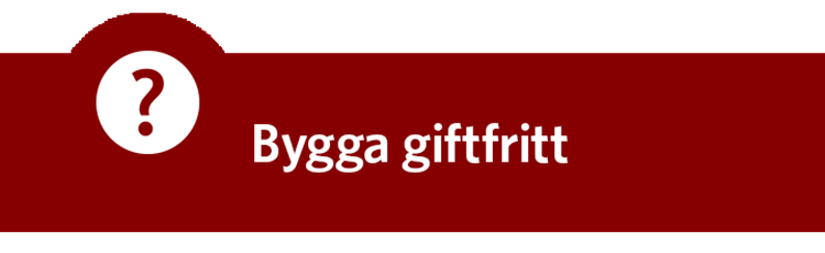 Röd färgplatta med texten: Bygga giftfritt